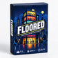Floored